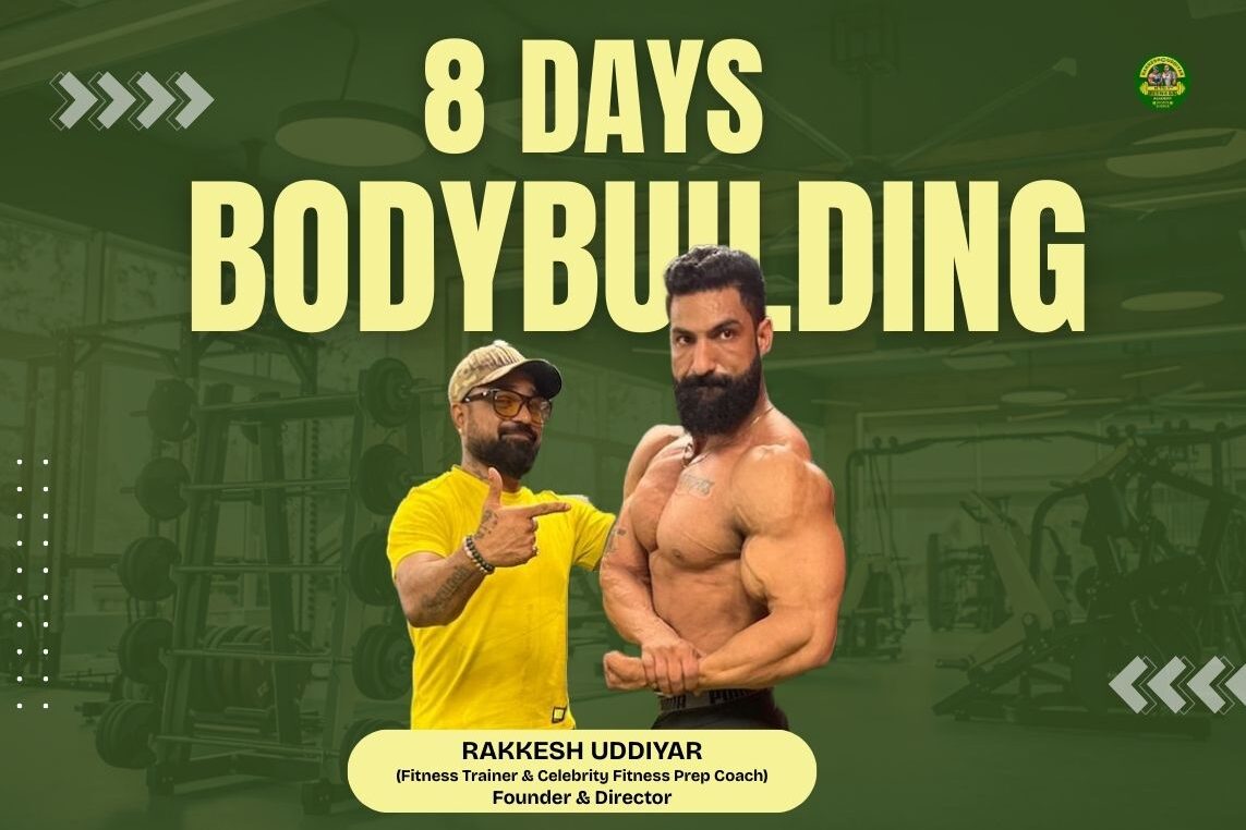 8 Days Bodybuilding course at Rakkesh R Uddiyar Fitness Academy